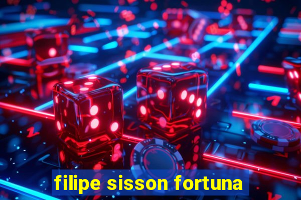 filipe sisson fortuna